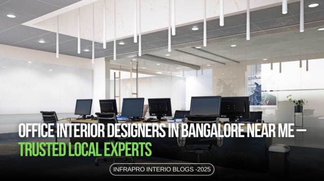 Office Interior Designers in Bangalore Near Me